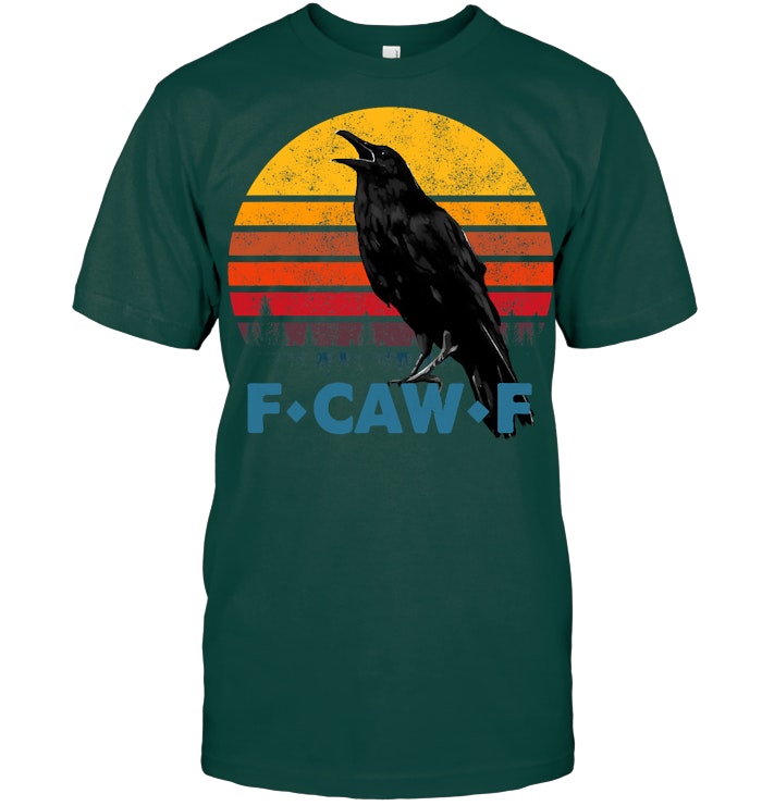 F Caw F Black Crow Black Bird Retro Sunset Vintage F Caw F T Shirt