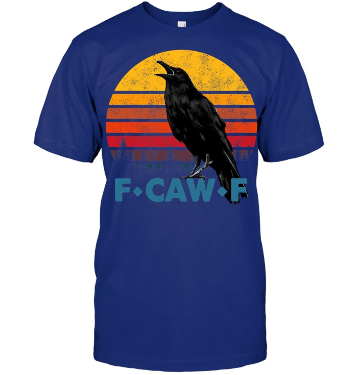 F Caw F Black Crow Black Bird Retro Sunset Vintage F Caw F T Shirt