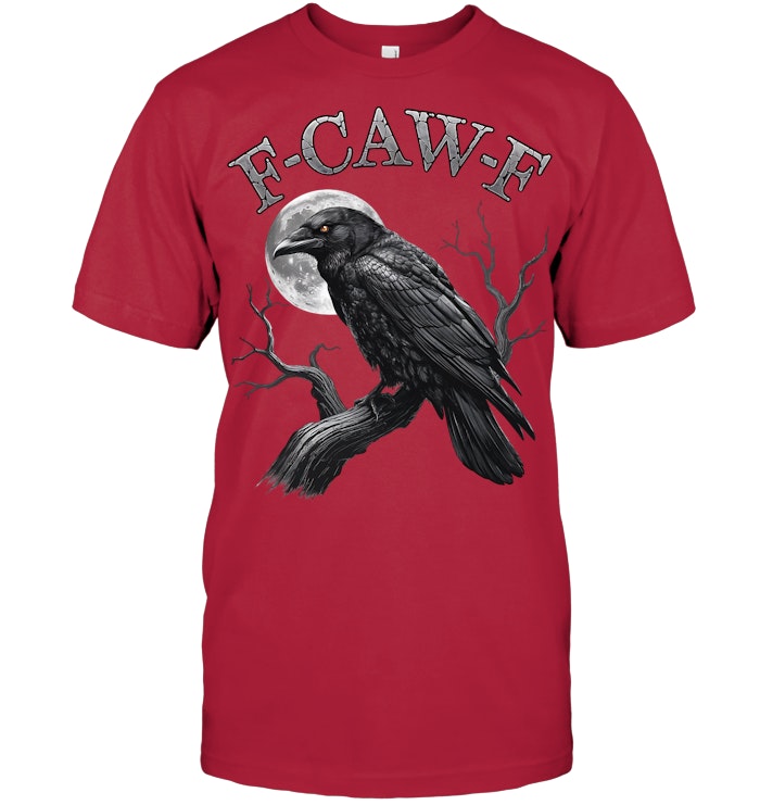Black Crow, F Caw F Funny Black Bird moon Gothic Adult Humor T Shirt