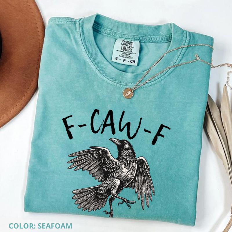 Black Crow, F Caw F Funny Black Bird T Shirt
