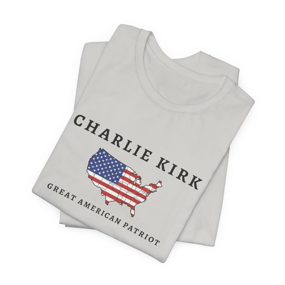 Charlie Kirk Tribute Shirt, Great American Patriot Top