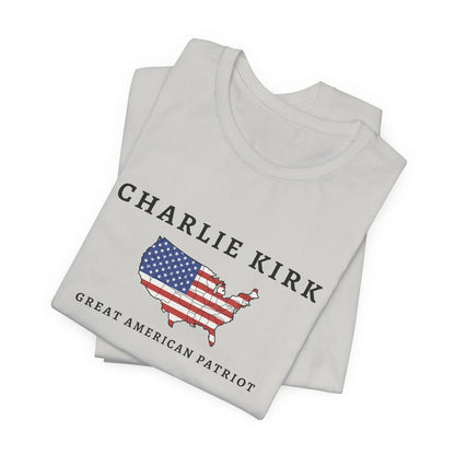 Charlie Kirk Tribute Shirt, Great American Patriot Top