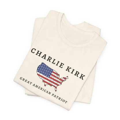 Charlie Kirk Tribute Shirt, Great American Patriot Top