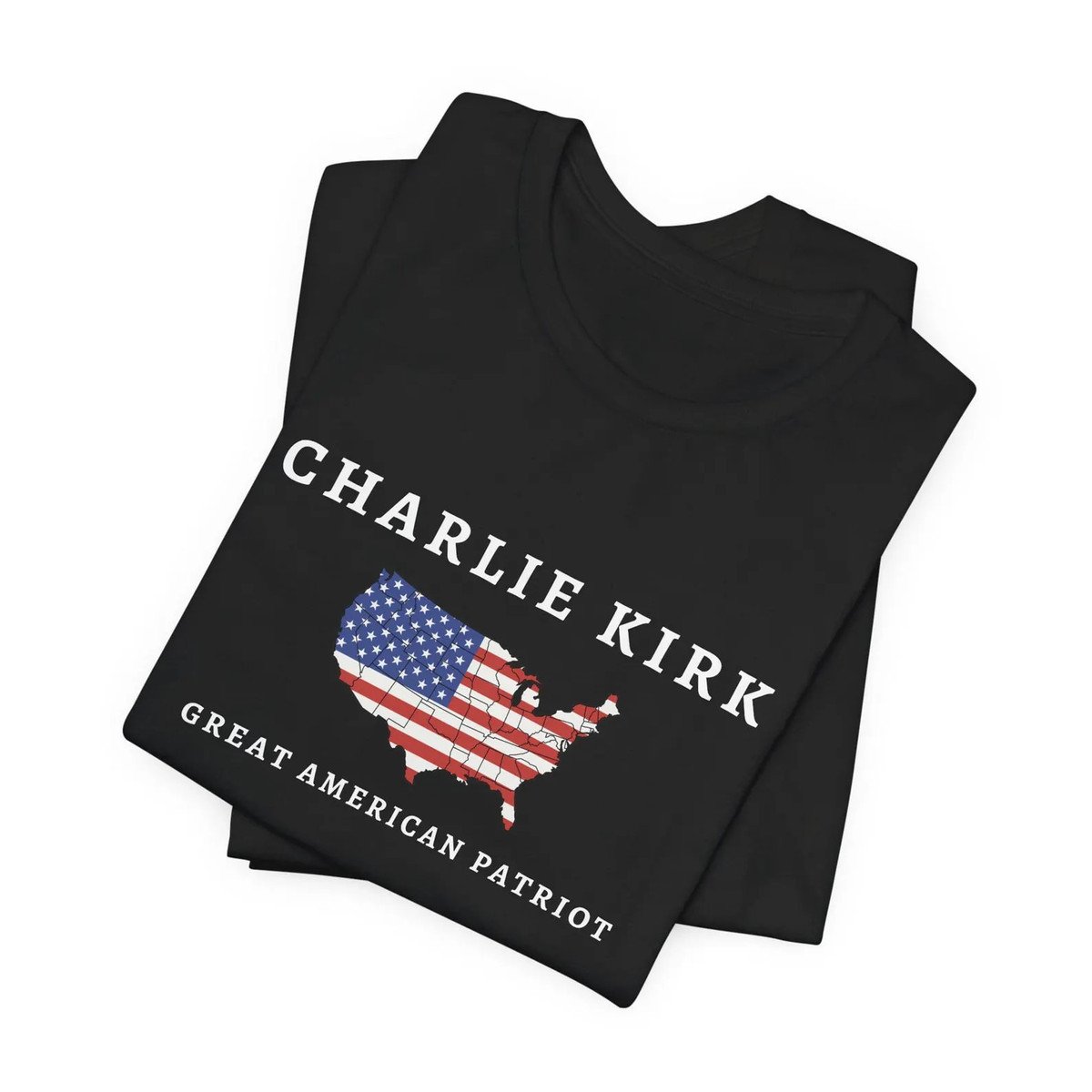 Charlie Kirk Tribute Shirt, Great American Patriot Top