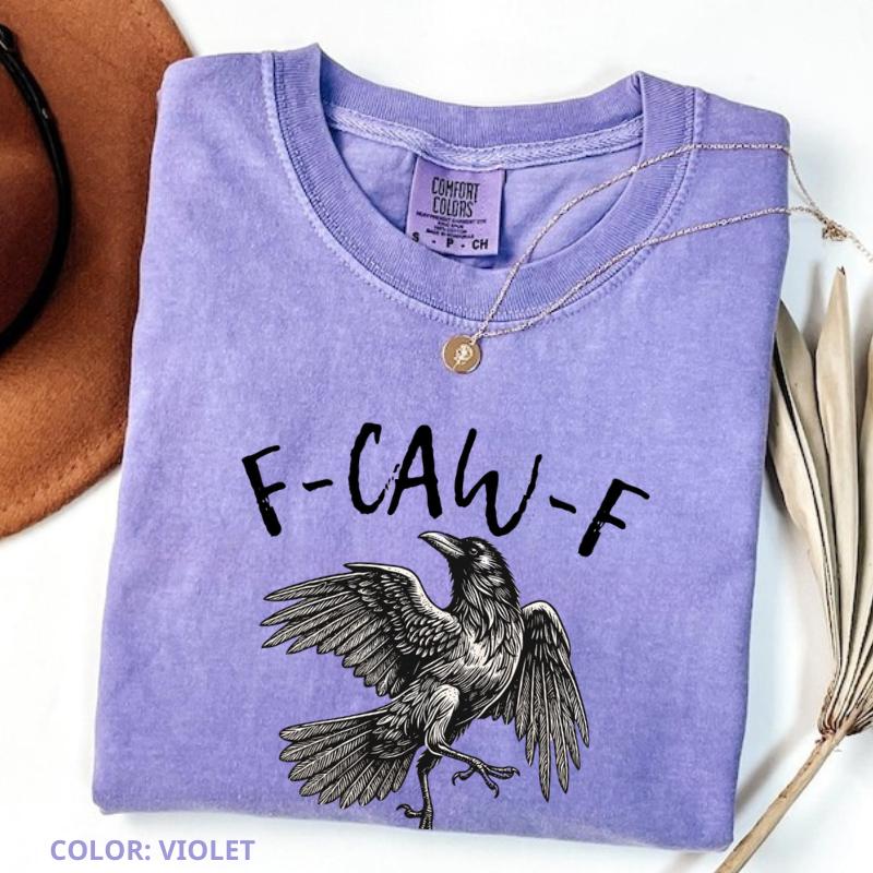 Black Crow, F Caw F Funny Black Bird T Shirt