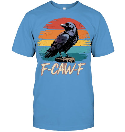 Retro F Caw F Black Bird Crow Funny Crow Bird Cawing Grunge T Shirt