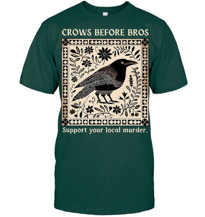 Crows Before Bros Support Your Local Murder Floral Vintage T Shirt