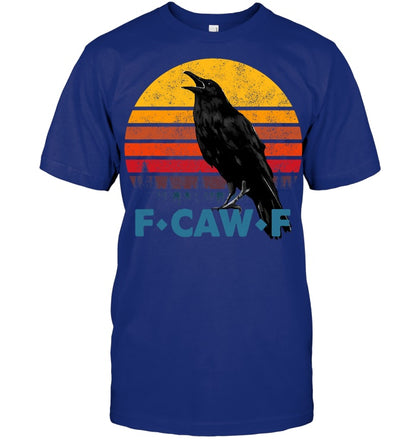 F Caw F Black Crow Black Bird Retro Sunset Vintage F Caw F T Shirt