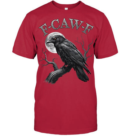 Black Crow, F Caw F Funny Black Bird moon Gothic Adult Humor T Shirt