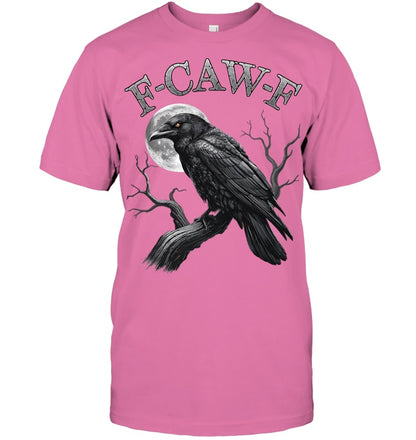 Black Crow, F Caw F Funny Black Bird moon Gothic Adult Humor T Shirt